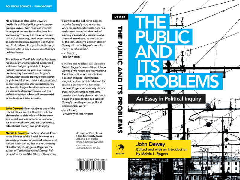 Full cover of “The Public and Its Problems.” The cover is black and white with a high contrast photograph of crisscrossing electrical overhead lines on the front. The title is set in sans-serif white letters over cyan rectangles. A bright yellow rectangle highlights the author’s name.
